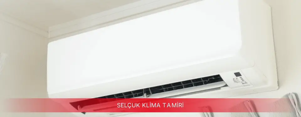 Selçuk İlçemi TCL Klima Tamiri